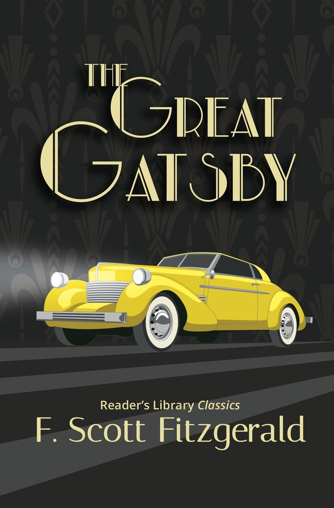 Book cover for The Great Gatsby - Reader's Library Classic