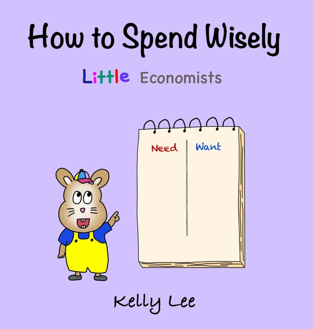 Book cover for How to Spend Wisely: Teach Young Children How to Plan and Budget, Perfect for Preschool and Primary Grade Kids