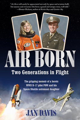 Book cover for Air Born: Two Generations in Flight