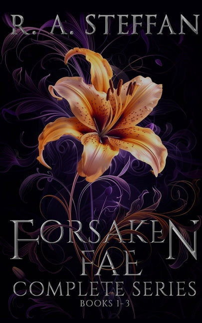 Book cover for Forsaken Fae: The Complete Series, Books 1-3