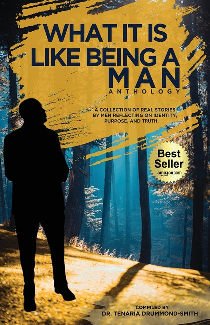 Book cover for What It Is Like Being A Man