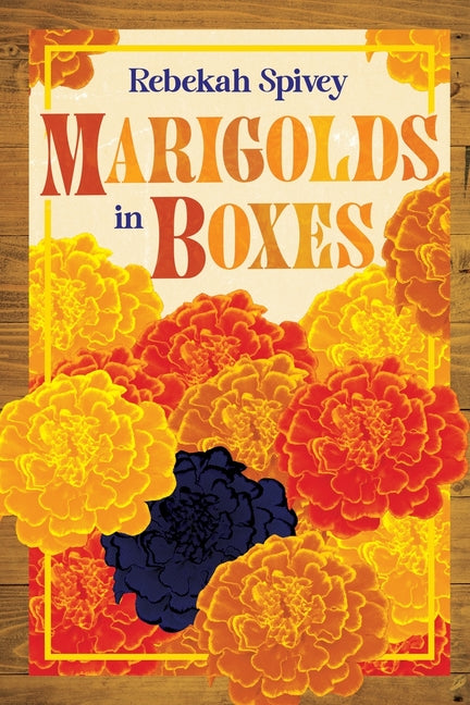 Book cover for Marigolds in Boxes