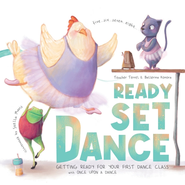 Book cover for Ready Set Dance: Getting Ready for Your First Dance Class