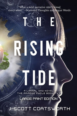 Book cover for The Rising Tide: Liminal Sky: Ariadne Cycle Book 2: Large Print Edition