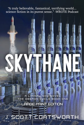 Book cover for Skythane: Liminal Fiction: Oberon Cycle Book 1: Large Print Edition