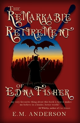 Book cover for The Remarkable Retirement of Edna Fisher