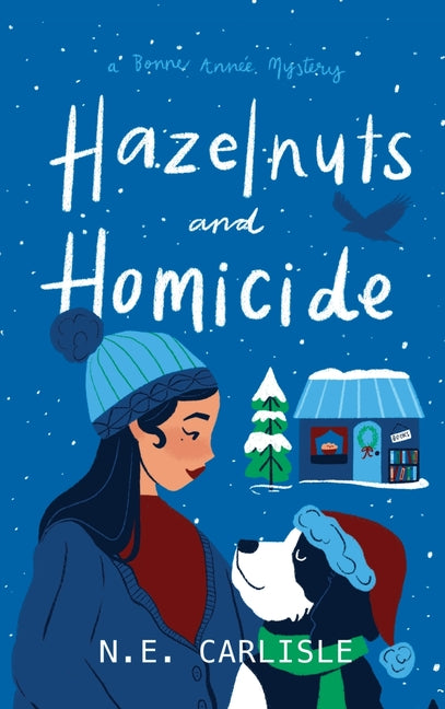 Book cover for Hazelnuts and Homicide: A Bonne Année Mystery