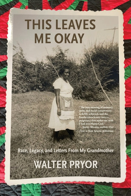 Book cover for This Leaves Me Okay: Race, Legacy, and Letters From My Grandmother
