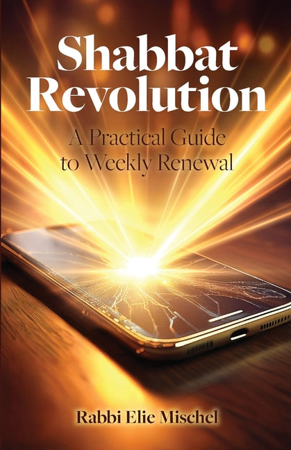 Book cover for Shabbat Revolution: A Practical Guide to Weekly Renewal