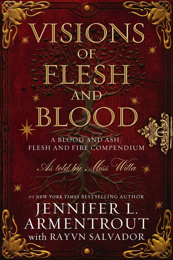 Book cover for Visions of Flesh and Blood: A Blood and Ash/Flesh and Fire Compendium