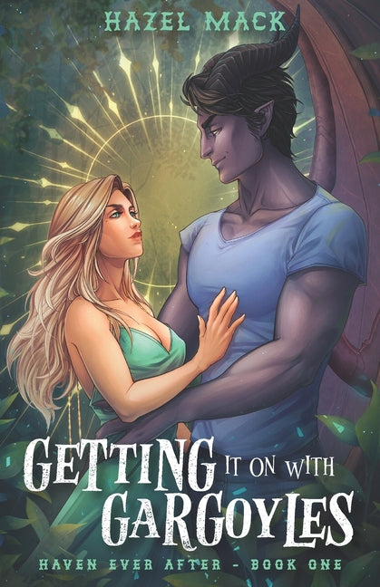 Book cover for Getting It On With Gargoyles: A Sweet Small-Town Gargoyle Romance