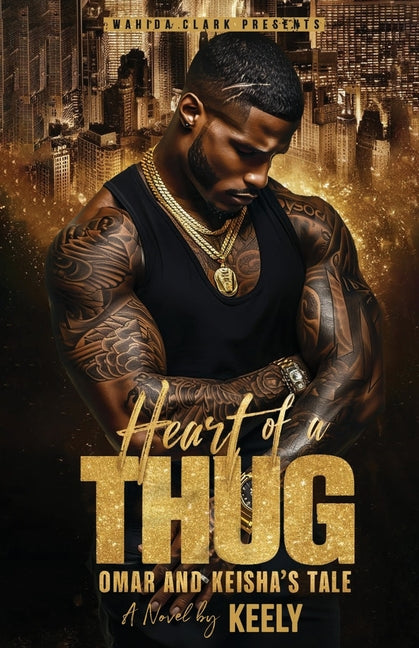 Book cover for Heart of a Thug: Omar and Keisha's Tale