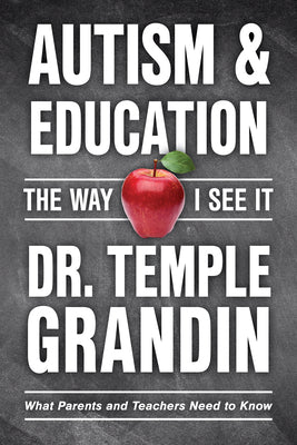 Book cover for Autism and Education: The Way I See It: What Parents and Teachers Need to Know