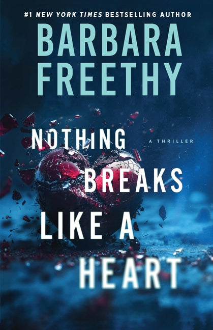 Book cover for Nothing Breaks Like A Heart
