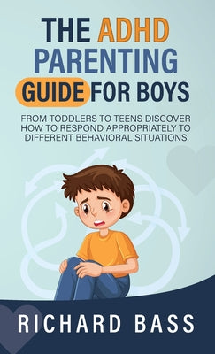 Book cover for The ADHD Parenting Guide for Boys