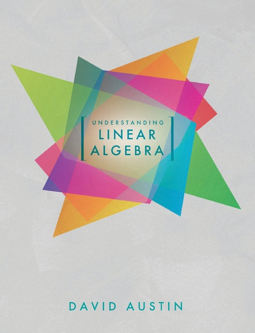 Book cover for Understanding Linear Algebra