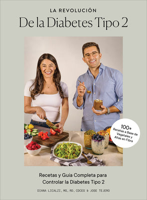 Book cover for La Revolución de la Diabetes Tipo 2: Recetas Y Guía Completa Para Controlar La Diabetes Tipo 2