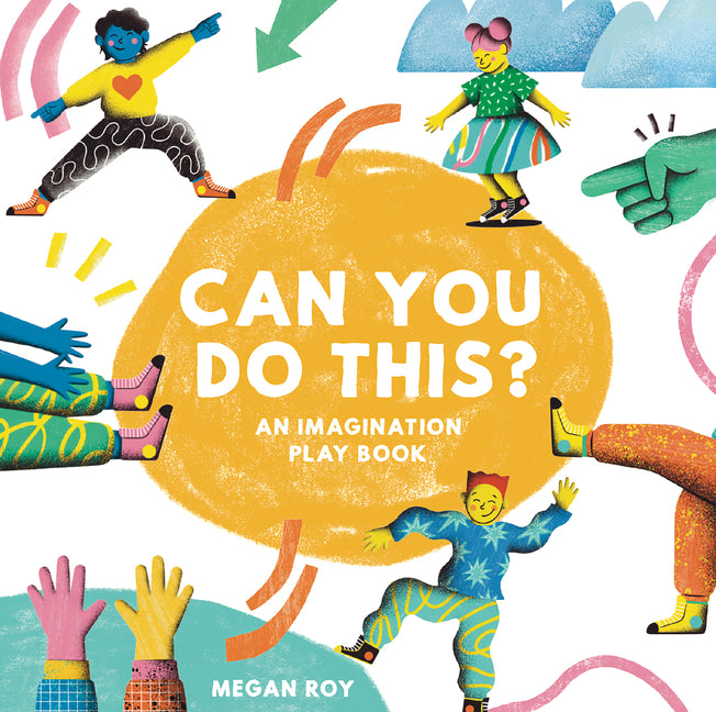 Book cover for Can You Do This?: An Imagination Play Book