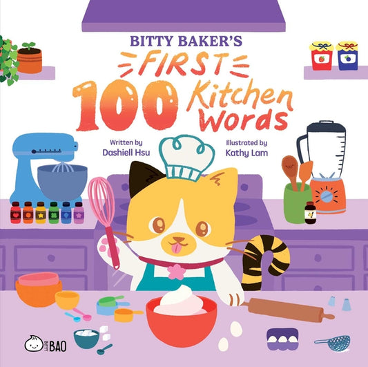 Book cover for Bitty Baker's First 100 Kitchen Words (English Only)
