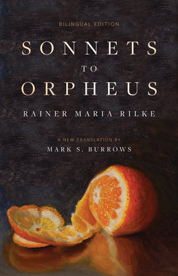 Book cover for Sonnets to Orpheus: A New Translation (Bilingual Edition)