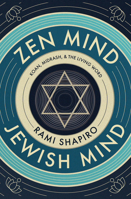Book cover for Zen Mind Jewish Mind: Koan, Midrash, & the Living Word