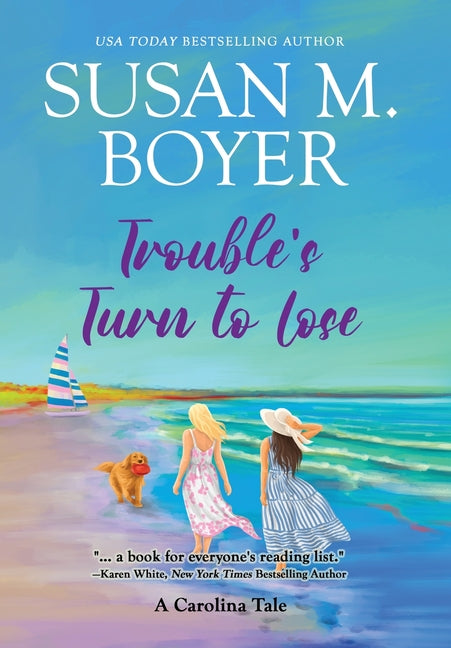 Book cover for Trouble's Turn to Lose: A Carolina Tale