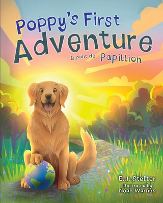 Book cover for Poppy's First Adventure: Le Pont de Papillion