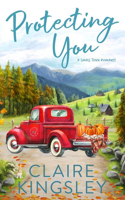 Book cover for Protecting You: A Small Town Romance