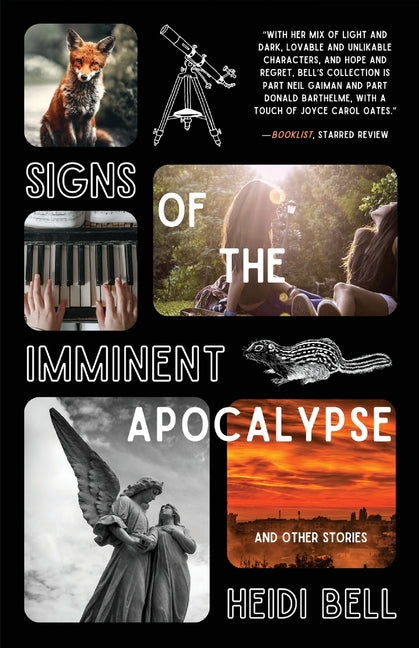 Book cover for Signs of the Imminent Apocalypse: And Other Stories