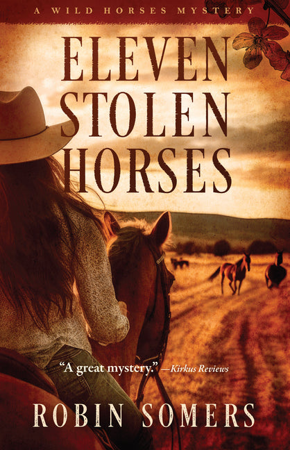 Book cover for Eleven Stolen Horses: The Wild Horses Mystery Series