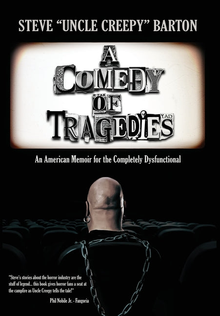 Book cover for Comedy of Tragedies: An American Memoir for the Completely Dysfunctional