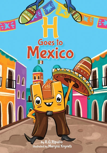 Book cover for H Goes to Mexico