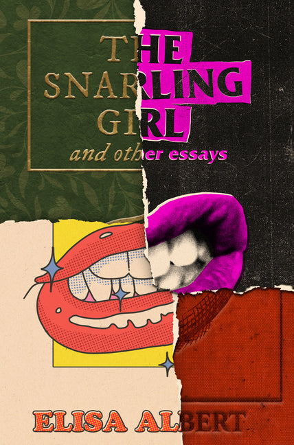 Book cover for Snarling Girl and Other Essays