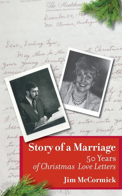 Book cover for Story of a Marriage: 50 Years of Christmas Love Letters