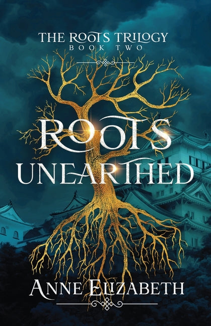 Book cover for Roots Unearthed