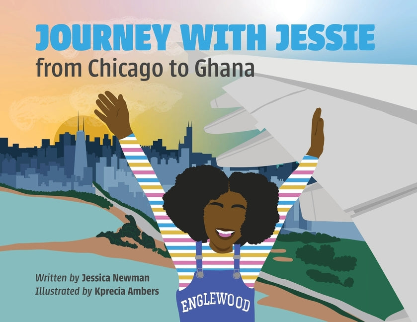 Book cover for Journey with Jessie from Chicago to Ghana