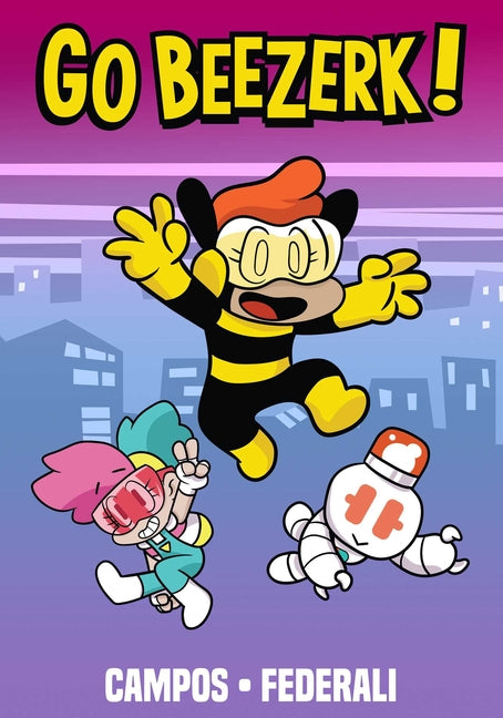 Book cover for Go Beezerk! Volume 1