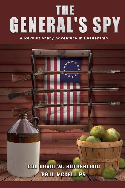 Book cover for General's Spy: A Revolutionary Adventure in Leadership