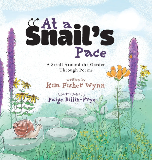 Book cover for At a Snail's Pace: A Stroll Around the Garden Through Poems