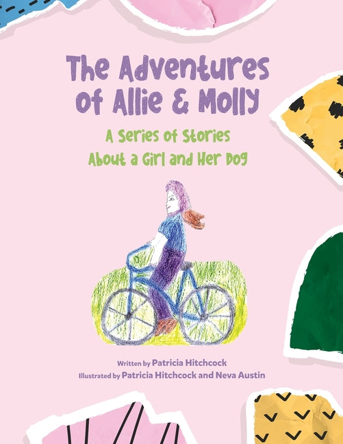 Book cover for Adventures of Allie & Molly A series of Stories about a Girl and her Dog
