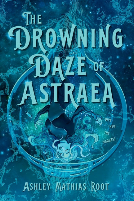 Book cover for Drowning Daze of Astraea