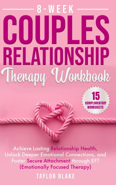 Book cover for 8-Week Couples Relationship Therapy Workbook