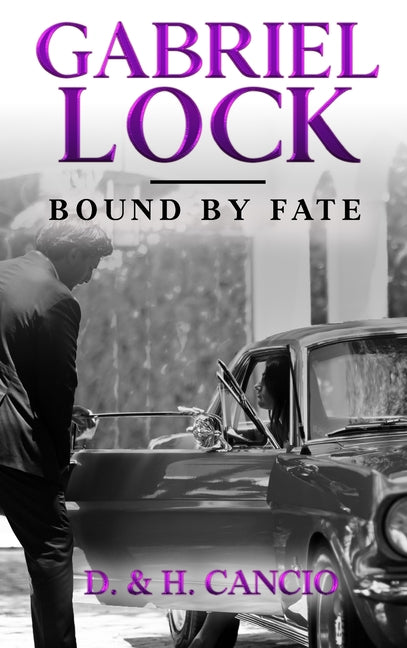 Book cover for Gabriel Lock: Bound by Fate