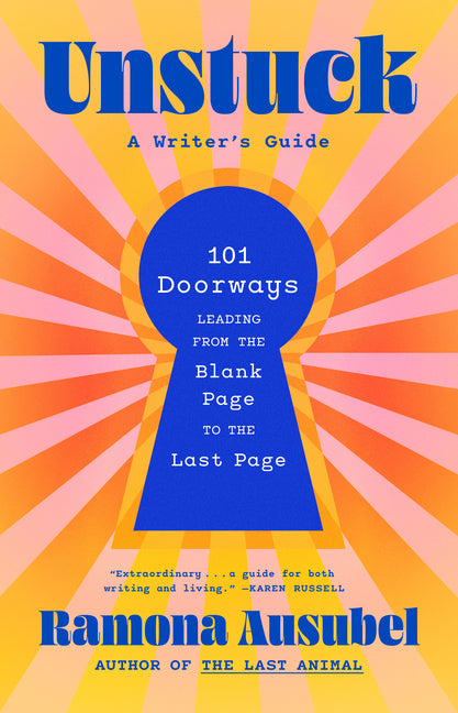 Book cover for Unstuck: A Writer's Guide