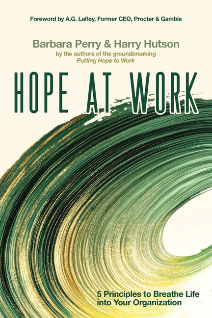 Book cover for Hope at Work: 5 Principles to Breathe Life into Your Organization