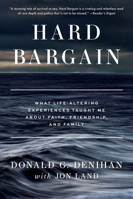 Book cover for Hard Bargain: What Life-Altering Experiences Taught Me About Faith, Friendship, and Family