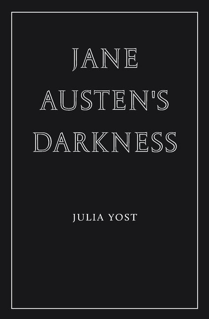 Book cover for Jane Austen's Darkness