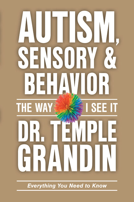 Book cover for Autism, Sensory and Behavior: Everything You Need to Know