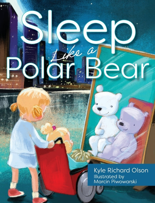 Book cover for Sleep Like a Polar Bear