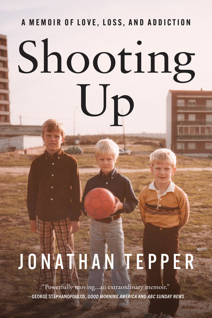 Book cover for Shooting Up: A Memoir of Love, Loss, and Addiction